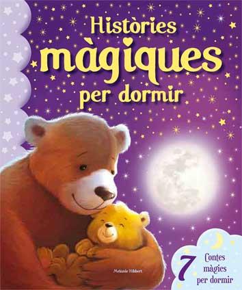 HISTÒRIES MÀGIQUES PER DORMIR | 9788416279180 | HIBBERT | Llibres Parcir | Llibreria Parcir | Llibreria online de Manresa | Comprar llibres en català i castellà online