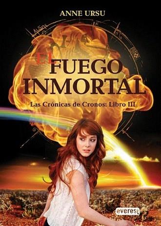 EL FUEGO INMORTAL CRONICAS CRONOS III | 9788444145280 | URSU ANNE | Llibres Parcir | Llibreria Parcir | Llibreria online de Manresa | Comprar llibres en català i castellà online