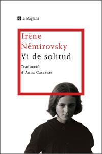 VI DE SOLITUD | 9788482640082 | NEMIROVSKY IRENE | Llibres Parcir | Llibreria Parcir | Llibreria online de Manresa | Comprar llibres en català i castellà online