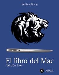 El libro del Mac. Edición Lion | 9788441531116 | Wang, Wallace | Llibres Parcir | Llibreria Parcir | Llibreria online de Manresa | Comprar llibres en català i castellà online