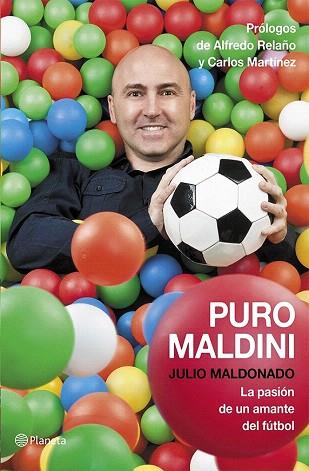 PURO MALDINI | 9788408113768 | JULIO MALDONADO | Llibres Parcir | Llibreria Parcir | Llibreria online de Manresa | Comprar llibres en català i castellà online