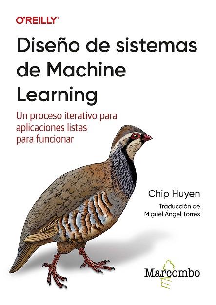 DISEÑO DE SISTEMAS DE MACHINE LEARNING | 9788426736956 | HUYEN, CHIP | Llibres Parcir | Llibreria Parcir | Llibreria online de Manresa | Comprar llibres en català i castellà online