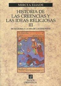 HISTORIA DE LA CREENCIAS Y LAS IDEAS RELIGIOSAS 3 | 9788449306853 | ELIADE MIRCEA | Llibres Parcir | Llibreria Parcir | Llibreria online de Manresa | Comprar llibres en català i castellà online