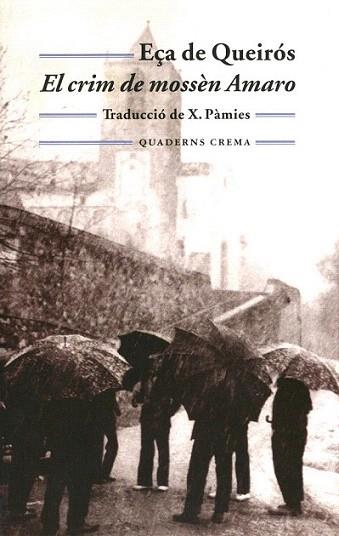 EL CRIM DE MOSSEN AMARO | 9788477273288 | EÃA DE QUEIROS | Llibres Parcir | Llibreria Parcir | Llibreria online de Manresa | Comprar llibres en català i castellà online