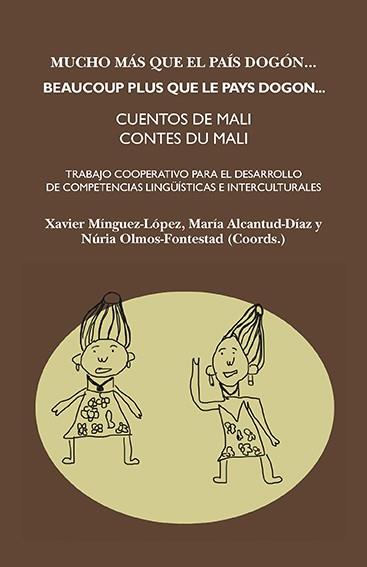 MUCHO MáS QUE EL PAíS DOGóN / BEAUCOUP PLUS QUE LE PAYS DOGON | 9788415499466 | VARIOS AUTORES | Llibres Parcir | Llibreria Parcir | Llibreria online de Manresa | Comprar llibres en català i castellà online