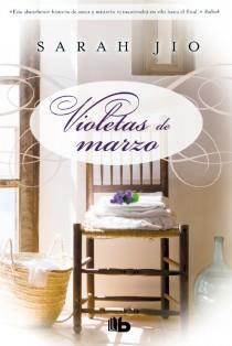 VIOLETAS DE MARZO | 9788498728828 | JIO, SARAH | Llibres Parcir | Llibreria Parcir | Llibreria online de Manresa | Comprar llibres en català i castellà online