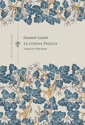 LA COSINA PHILLIS | 9788419474407 | GASKELL, ELIZABETH | Llibres Parcir | Llibreria Parcir | Llibreria online de Manresa | Comprar llibres en català i castellà online