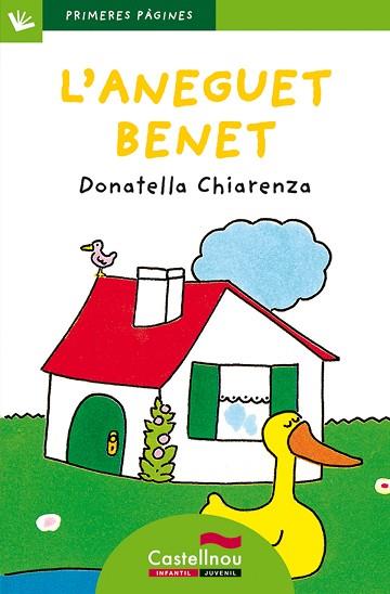 L'ANEGUET BENET (LLETRA DE PAL) | 9788489625235 | CHIARENZA, DONATELLA | Llibres Parcir | Llibreria Parcir | Llibreria online de Manresa | Comprar llibres en català i castellà online