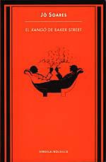 XANGO DE BAKER STREET | 9788478443123 | JO SOARES | Llibres Parcir | Llibreria Parcir | Llibreria online de Manresa | Comprar llibres en català i castellà online