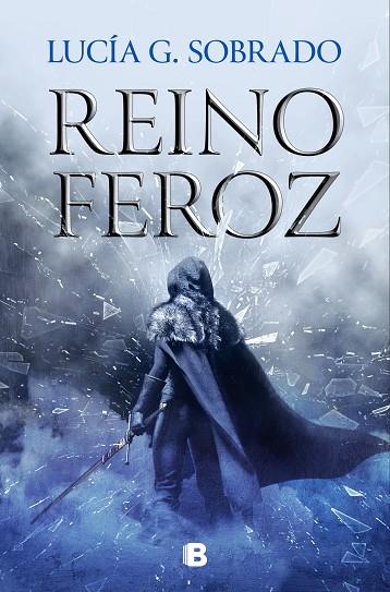 REINO FEROZ (BILOGÍA BRUMA ROJA 2) | 9788466675260 | G. SOBRADO, LUCÍA | Llibres Parcir | Llibreria Parcir | Llibreria online de Manresa | Comprar llibres en català i castellà online