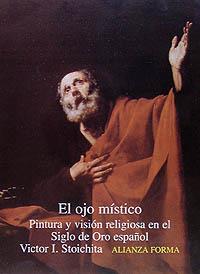 EL OJO MISTICO | 9788420671390 | STOICHITA | Llibres Parcir | Librería Parcir | Librería online de Manresa | Comprar libros en catalán y castellano online