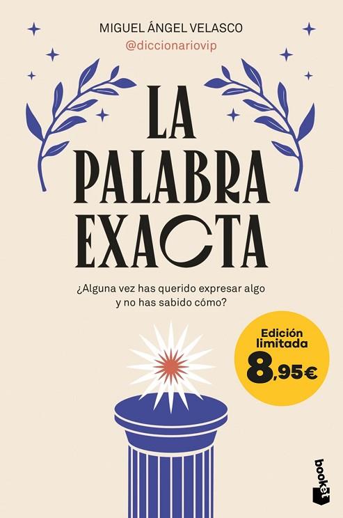 LA PALABRA EXACTA | 9788410293328 | MIGUEL ÁNGEL VELASCO (@DICCIONARIOVIP) | Llibres Parcir | Llibreria Parcir | Llibreria online de Manresa | Comprar llibres en català i castellà online