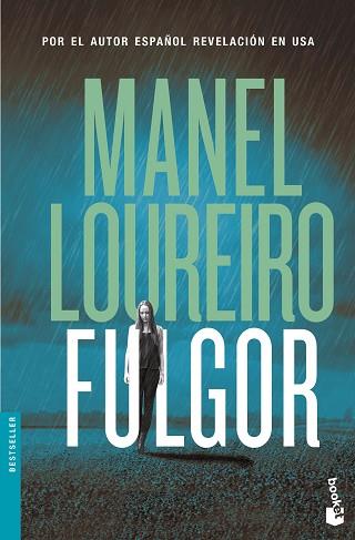 FULGOR | 9788408158738 | MANEL LOUREIRO | Llibres Parcir | Llibreria Parcir | Llibreria online de Manresa | Comprar llibres en català i castellà online