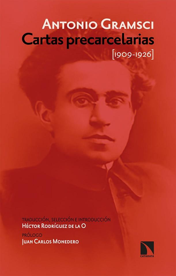 CARTAS PRECARCELARIAS  (1909-1926) ANTOLOGÍA | 9788490979488 | GRAMSCI, ANTONIO | Llibres Parcir | Llibreria Parcir | Llibreria online de Manresa | Comprar llibres en català i castellà online