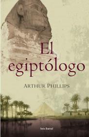 EL EGIPTOLOGO | 9788432296536 | ARTHUR PHILLIPS | Llibres Parcir | Llibreria Parcir | Llibreria online de Manresa | Comprar llibres en català i castellà online