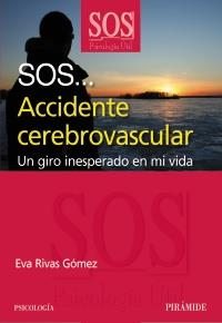 SOS ACCIDENTE CARDIOVASCULAR UN GIRO INESPERADO EN MI VIDA | 9788436823790 | EVA MARIA RIVAS GOMEZ | Llibres Parcir | Llibreria Parcir | Llibreria online de Manresa | Comprar llibres en català i castellà online