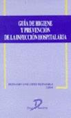 GUIA DE HIGIENE Y PREVENCION DE LA INFECCION HOSPITALA | 9788479783358 | Llibres Parcir | Llibreria Parcir | Llibreria online de Manresa | Comprar llibres en català i castellà online