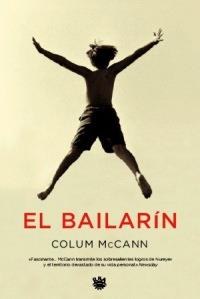EL BAILARIN | 9788478711765 | COLUM MCCANN | Llibres Parcir | Llibreria Parcir | Llibreria online de Manresa | Comprar llibres en català i castellà online