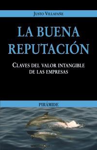 LA BUENA REPUTACION | 9788436818390 | JUSTO VILLAFAÐE | Llibres Parcir | Llibreria Parcir | Llibreria online de Manresa | Comprar llibres en català i castellà online