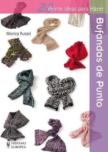 BUFANDAS DE PUNTO | 9788425521034 | RUSSEL, MONICA | Llibres Parcir | Llibreria Parcir | Llibreria online de Manresa | Comprar llibres en català i castellà online