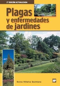 PLAGAS Y ENFERMEDADES DE JARDINES | 9788484761785 | VILLALVA | Llibres Parcir | Llibreria Parcir | Llibreria online de Manresa | Comprar llibres en català i castellà online