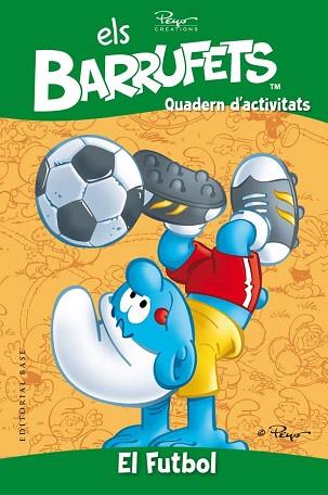 ELS BARRUFETS. QUADERN D'ACTIVITATS. FUTBOL | 9788415267836 | CULLIFORD, PIERRE | Llibres Parcir | Llibreria Parcir | Llibreria online de Manresa | Comprar llibres en català i castellà online