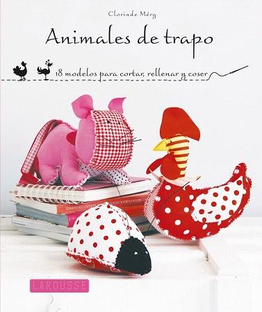 ANIMALES DE TRAPO | 9788415785125 | DE MÉRY, CLORIN | Llibres Parcir | Llibreria Parcir | Llibreria online de Manresa | Comprar llibres en català i castellà online