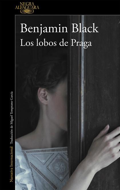 LOS LOBOS DE PRAGA | 9788420434735 | BLACK, BENJAMIN | Llibres Parcir | Librería Parcir | Librería online de Manresa | Comprar libros en catalán y castellano online