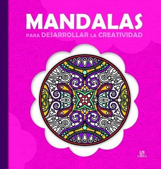 MANDALAS PARA DESARROLLAR LA CREATIVIDAD | 9788466231022 | EQUIPO EDITORIAL | Llibres Parcir | Llibreria Parcir | Llibreria online de Manresa | Comprar llibres en català i castellà online