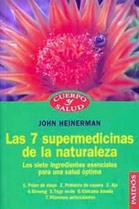 7 SUPERMEDICINAS NATURALES | 9788449306259 | HEINERMAN | Llibres Parcir | Llibreria Parcir | Llibreria online de Manresa | Comprar llibres en català i castellà online