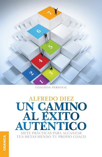 UN CAMINO AL EXITO AUTENTICO | 9789506418021 | DÍEZ, ALFREDO | Llibres Parcir | Llibreria Parcir | Llibreria online de Manresa | Comprar llibres en català i castellà online