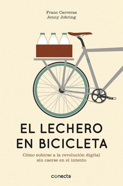 El lechero en bicicleta | 9788415431442 | CARRERAS,FRANC/JOBRING,JENNY | Llibres Parcir | Llibreria Parcir | Llibreria online de Manresa | Comprar llibres en català i castellà online