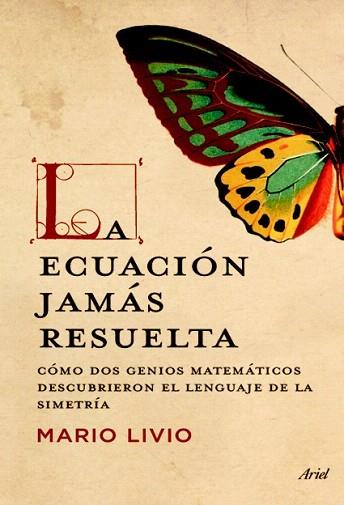 LA ECUACIÓN JAMÁS RESUELTA | 9788434409996 | MARIO LIVIO | Llibres Parcir | Llibreria Parcir | Llibreria online de Manresa | Comprar llibres en català i castellà online