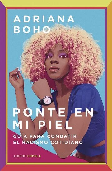 PONTE EN MI PIEL | 9788448028886 | BOHO, ADRIANA | Llibres Parcir | Llibreria Parcir | Llibreria online de Manresa | Comprar llibres en català i castellà online