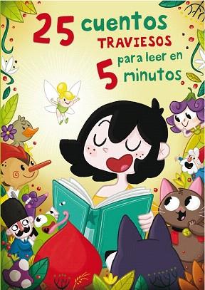 25 CUENTOS TRAVIESOS PARA LEER EN 5 MINUTOS | 9788448843915 | CIA ABASCAL,AMAIA/APARICIO,NURIA | Llibres Parcir | Llibreria Parcir | Llibreria online de Manresa | Comprar llibres en català i castellà online