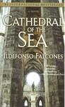 CATHEDRAL OF THE SEA | 9780451226686 | ILDEFONSO FALCONES | Llibres Parcir | Llibreria Parcir | Llibreria online de Manresa | Comprar llibres en català i castellà online