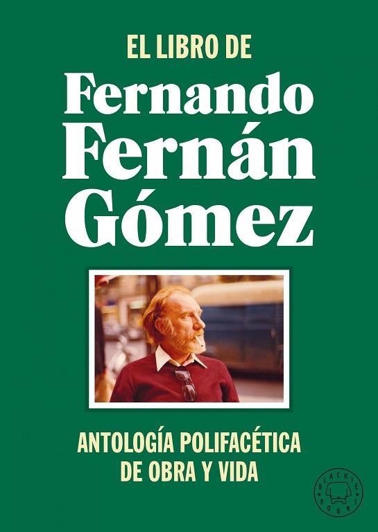 EL LIBRO DE FERNANDO FERNÁN GÓMEZ | 9788418733468 | FERNÁN GÓMEZ, FERNANDO | Llibres Parcir | Llibreria Parcir | Llibreria online de Manresa | Comprar llibres en català i castellà online