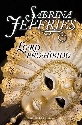 LORD PROHIBIDO | 9788492617340 | SABRINA JEFFRIES | Llibres Parcir | Llibreria Parcir | Llibreria online de Manresa | Comprar llibres en català i castellà online