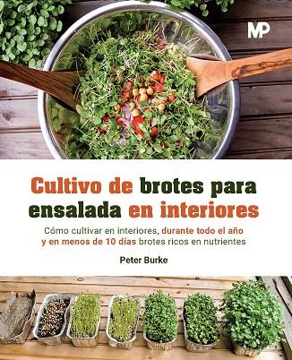 CULTIVO DE BROTES PARA ENSALADA EN INTERIORES | 9788484767640 | BURKE, PETER | Llibres Parcir | Llibreria Parcir | Llibreria online de Manresa | Comprar llibres en català i castellà online