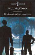 INTERNACIONALISMO MODERNO | 9788484325161 | KRUGMAN | Llibres Parcir | Llibreria Parcir | Llibreria online de Manresa | Comprar llibres en català i castellà online