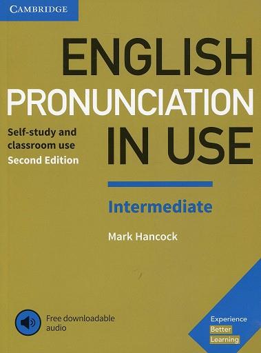 ENGLISH PRONUNCIATION IN USE INTERMEDIATE BOOK WITH ANSWERS AND DOWNLOADABLE AUD | 9781108403696 | HANCOCK, MARK | Llibres Parcir | Llibreria Parcir | Llibreria online de Manresa | Comprar llibres en català i castellà online