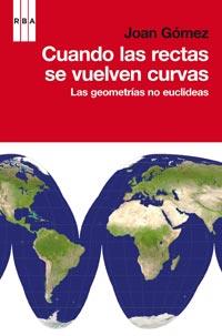 CUANDO LAS RECTAS SE VUELVEN CURVAS | 9788498678567 | GOMEZ JOAN | Llibres Parcir | Llibreria Parcir | Llibreria online de Manresa | Comprar llibres en català i castellà online