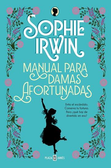 MANUAL PARA DAMAS AFORTUNADAS | 9788401028946 | IRWIN, SOPHIE | Llibres Parcir | Llibreria Parcir | Llibreria online de Manresa | Comprar llibres en català i castellà online