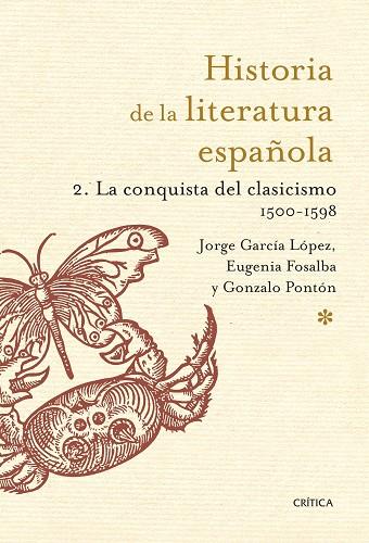 LA CONQUISTA DEL CLASICISMO. 1500-1598 | 9788498926217 | GARCÍA LÓPEZ, JORGE / PONTÓN GIJÓN, GONZALO / FOSALBA VELA, EUGENIA | Llibres Parcir | Llibreria Parcir | Llibreria online de Manresa | Comprar llibres en català i castellà online