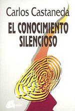 CONOCIMIENTO SILENCIOSO | 9788488242105 | CASTANEDA | Llibres Parcir | Llibreria Parcir | Llibreria online de Manresa | Comprar llibres en català i castellà online