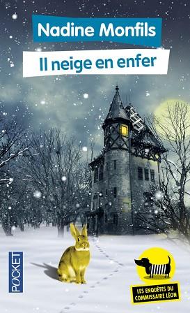 LES ENQUÊTES DU COMMISSAIRE LÉON T03. POCKET IL NEIGE EN ENFER | 9782266256476 | Llibres Parcir | Llibreria Parcir | Llibreria online de Manresa | Comprar llibres en català i castellà online