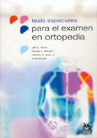 TESTS ESPECIALES PARA EXAMEN EN ORTOPEDIA | 9788480196406 | KONIN | Llibres Parcir | Llibreria Parcir | Llibreria online de Manresa | Comprar llibres en català i castellà online