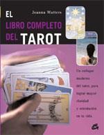 EL LIBRO COMPLETO DEL TAROT | 9788484450771 | WATTERS | Llibres Parcir | Librería Parcir | Librería online de Manresa | Comprar libros en catalán y castellano online