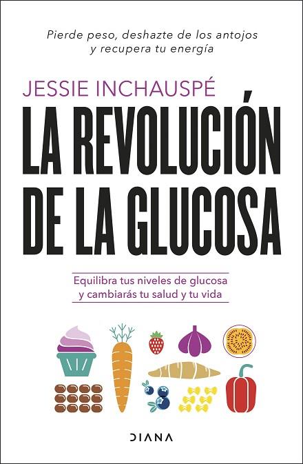 LA REVOLUCIÓN DE LA GLUCOSA | 9788411190084 | INCHAUSPÉ, JESSIE | Llibres Parcir | Llibreria Parcir | Llibreria online de Manresa | Comprar llibres en català i castellà online