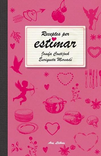 RECEPTES PER ESTIMAR | 9788415642466 | MERCADÉ I CAPELLADES, ENRIQUETA/CONTIJOCH I PRATDESABA, JOSEFA | Llibres Parcir | Llibreria Parcir | Llibreria online de Manresa | Comprar llibres en català i castellà online